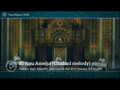 Yom Kippur - Ki Anu Ameha (Chabad melody)