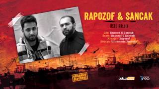 Rapozof & Sancak - Üstü Kalsın (Official Audio)