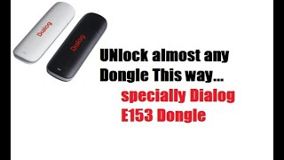 How to Unlock Any dongle(DIALOG[HUAWEI] E153)