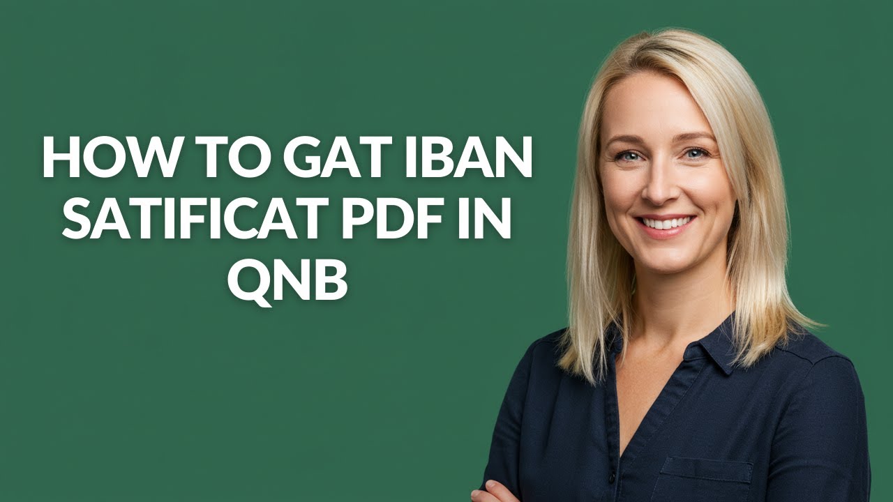 How to Gat Iban Satificat Pdf In Qnb - Julia'sTutorials