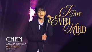Download lagu CHEN – I Don't Even Mind | ARCADIA in Manila mp3