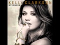 Kelly Clarkson - Breaking Your Own Heart - Lyrics