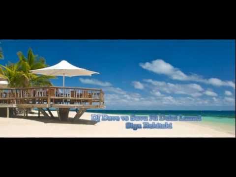 DJ Dave vs Savu Ni Delai Lomai - Siga Rekitaki Remix