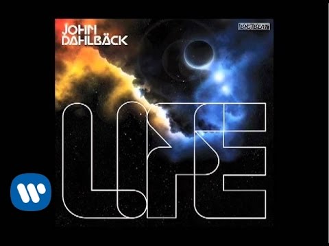 John Dahlback 'Life' [Audio]