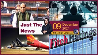 9 Dec 2021: Just The News | Faye D’Souza | ISH News | ISL
