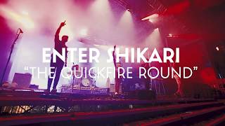 Boomtown CH 10: Enter Shikari &quot;The Quickfire Round&quot; (Live 2018)