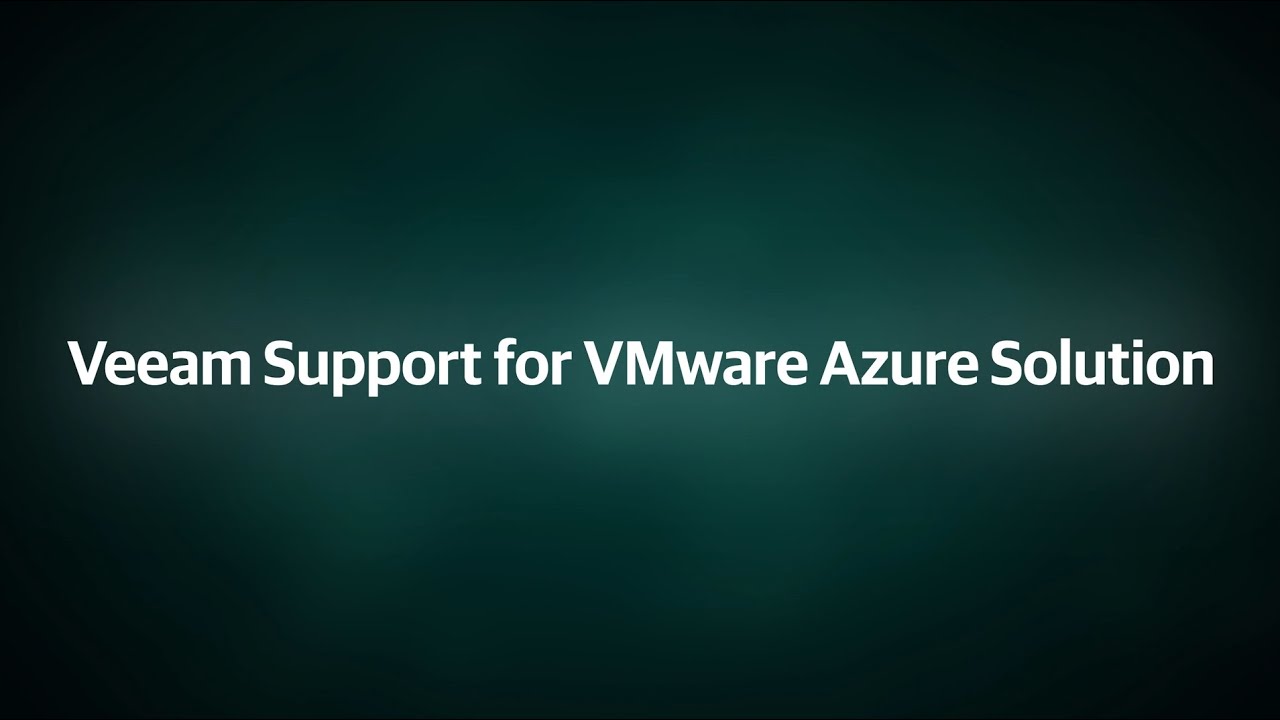 Veeam support for Microsoft Azure VMware solution video