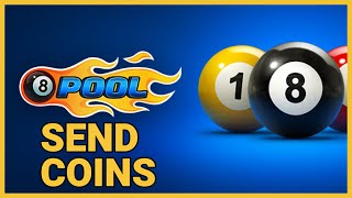 How to Send Coins in 8 Ball Pool 2023?