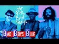 Bad Boys Blue   - Hot Girls, Bad Boys (Full album ...