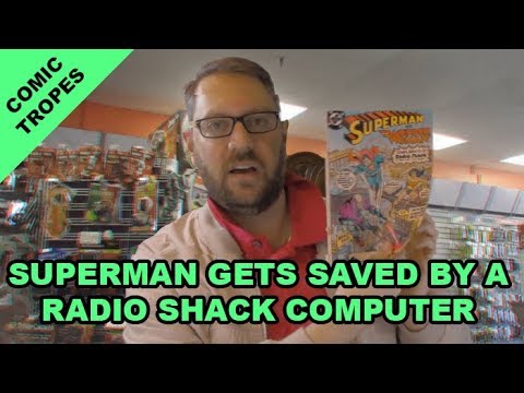 That Time a Radio Shack Computer Saved Superman - Comic Tropes (Episode 78)