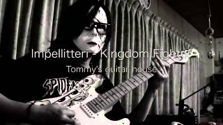 Impellitteri - Kingdom Fighter cover by Tommy