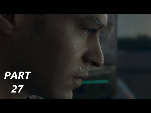 DETROIT BECOME HUMAN Walkthrough gameplay part 27 - BEST ENDING IN CHAPTERS 5-7 - No commentary