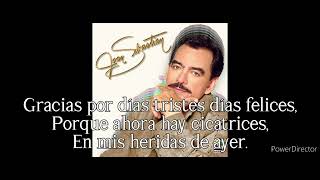 Joan Sebastian - Gracias Señor (Letra)