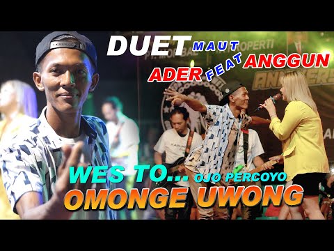 DUET Maut Anggun Pramudita Feat Ader Negro _OMONGE UWONG_Pemuda Garda Cendono Wetan
