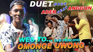 Download lagu DUET Maut Anggun Pramudita Feat Ader Negro _OMONGE UWONG_Pemuda Garda Cendono Wetan mp3