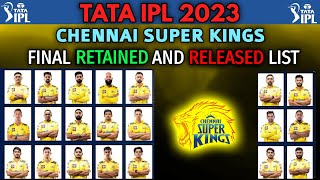 IPL 2023 | Chennai Super Kings Retained And Released Players List | CSK Final Retain & Release List
