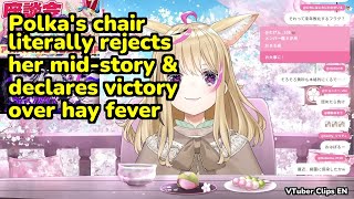 Polka's chair literally rejects her mid-story & declares victory over hay fever | Omaru Polka