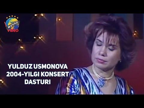 Yulduz Usmonova 2004-yilgi konsert dasturi | Юлдуз Усмонова