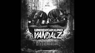Underground Vandalz Ft. Red Pill - Studio Freakz