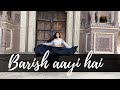 Baarish Aayi Hai (Dance) Javed-Mohsin Stebin Ben, Shreya Ghoshal | Karan K, Tejasswi P | Kunaal V