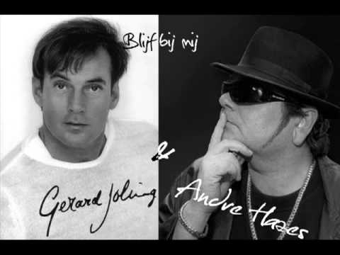 Gerard Joling   André Hazes   Blijf Bij Mij