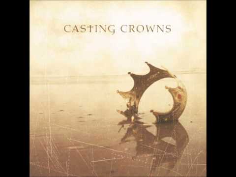 Casting Crowns - Your love is extravagant