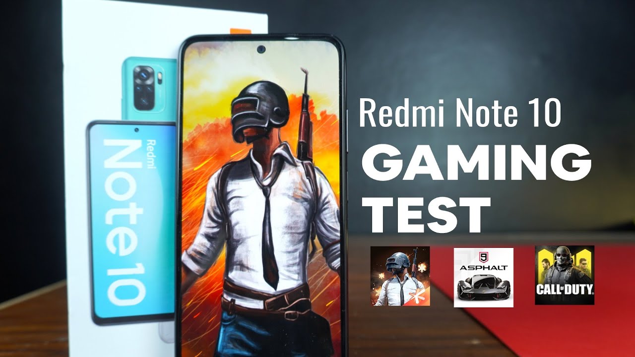 Xiaomi Redmi Note 10 Gaming Test - PUBG, COD Mobile & Asphalt 9