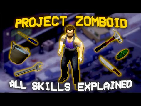 Project Zomboid ALL Skills (Build 42)