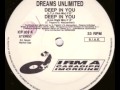 Dreams Unlimited - Deep In You (L.T.J. Club Mix ...