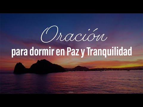 Oración para Tener Paz y Dormir Tranquilo