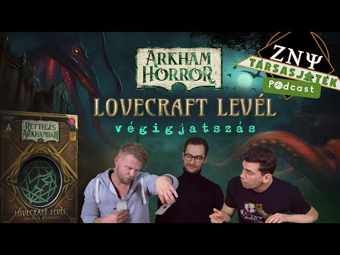 Lovecraft Levél (2025) játékszabály és végigjátszás - ZNY TV