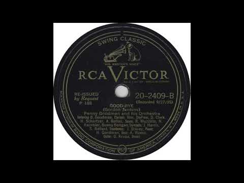 Goodbye - Benny Goodman and His Orchestra - 1935 - HQ Sound