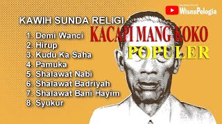 Download lagu KAWIH SUNDA RELIGI-PUPUJIAN SUNDA Mang Koko mp3