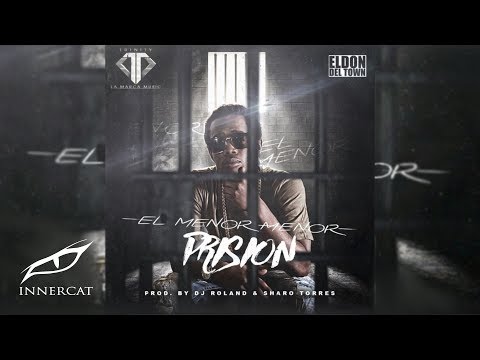 El Menor Menor - Prision [Official Audio]