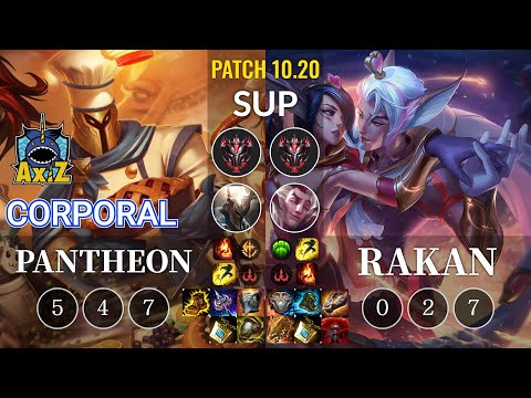 AXIZ Corporal Pantheon vs Rakan Sup - KR Patch 10.20