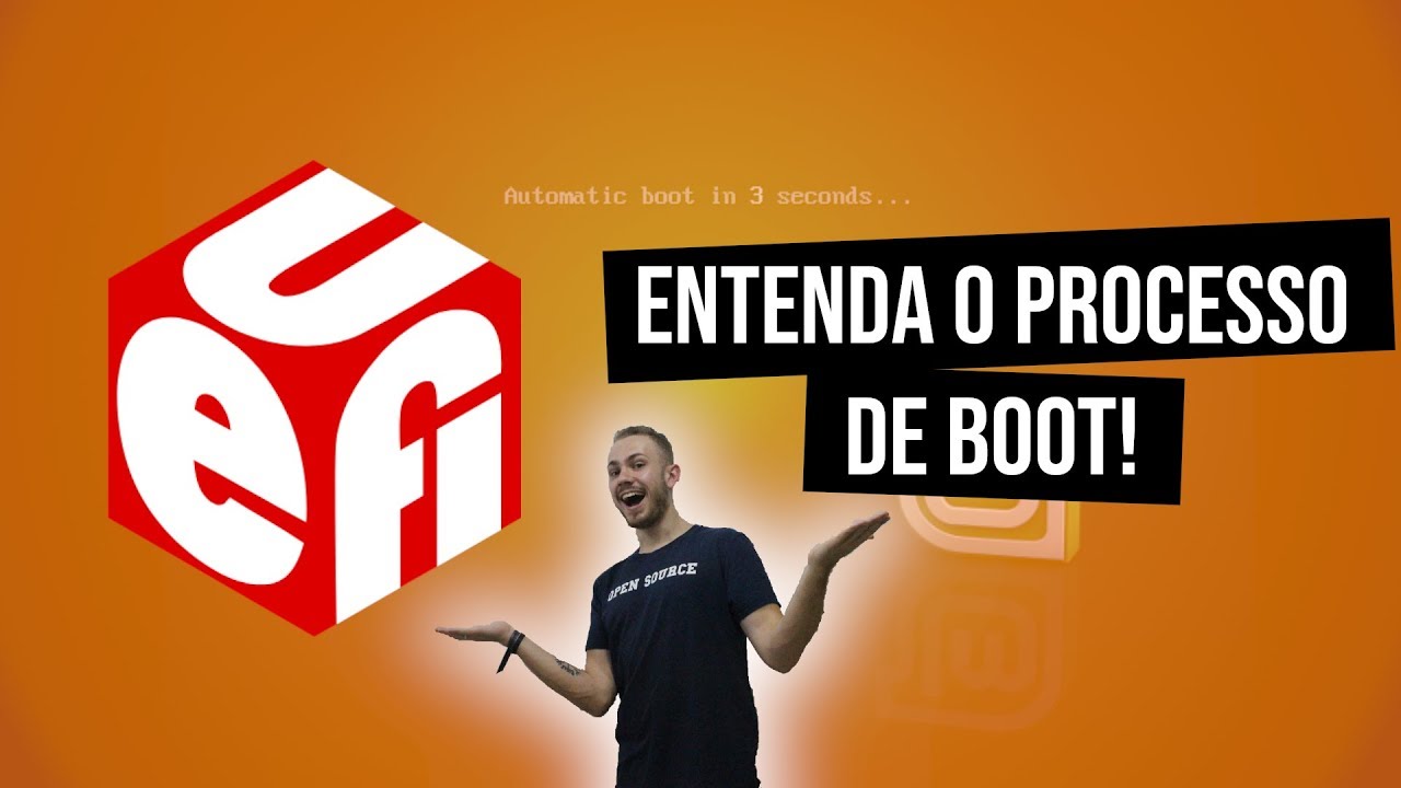 UEFI: Entenda o PROCESSO de BOOT do LINUX