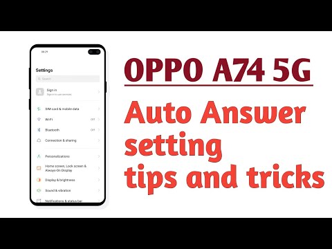 OPPO A74 5G , Auto Answer setting How to use