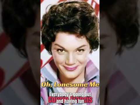 Oh, Lonesome Me - Connie Francis