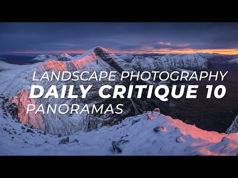 Landscape Photography Critique 10 - Panoramas