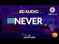 MAG.LO - NEVER (ft. O SUPER) slowed & reverb Tiktok loop 8D audio | Wear Headphones 🎧