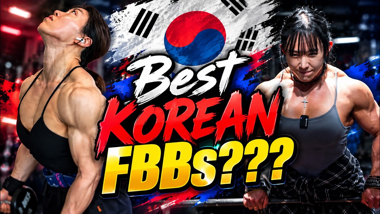 Who are the BEST Korean FBBs RIGHT NOW??