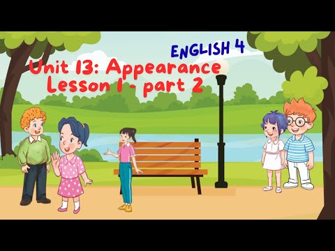 E4 - Unit 13 - Lesson 1- part 2 | English 3,4,5 - Global Success