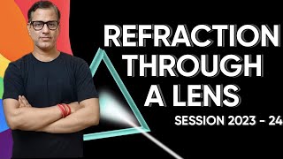 Refraction Through A Lens Class 10 ICSE | Refraction Through A Lens One Shot | @sirtarunrupani