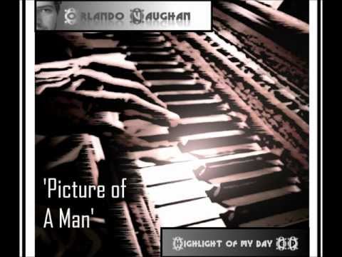 Orlando Vaughan - Picture of a Man