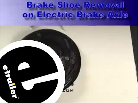 etrailer | Removing and Replacing Trailer Brake Shoes Review