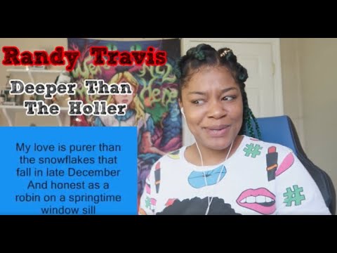 Randy Travis | Deeper Than The Holler REACTION!
