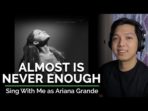 Almost Is Never Enough (Male Part Only - Karaoke) - Ariana Grande ft. Nathan Sykes