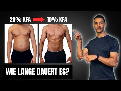 Wie lange dauert es Körperfett zu verlieren?