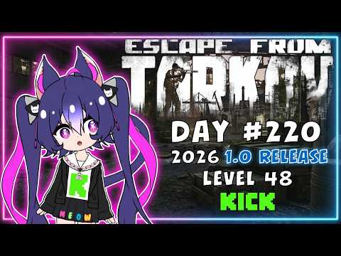 Escape from Tarkov: 1.0 | Level 48 PvP Solo - AK-12 VTuber - Day 220 thumbnail