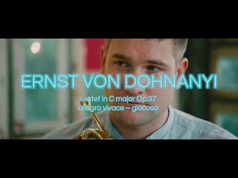 Ernst von Dohnányi: Sextet in C Major Op. 37 Allegro vivace Giocoso CAROUSEL Chamber Music Ensemble